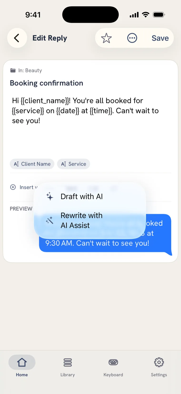An iPhone showing Fast Reply. Reworded warmer or shorter in a tap.